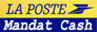 La Poste - Mandat Cash